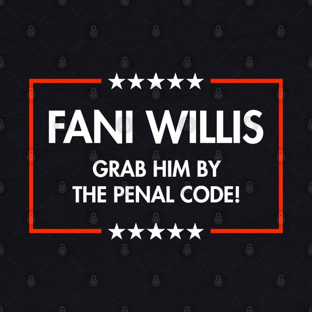 Fani Willis - Grab Him by the Penal Code (blue) by Tainted